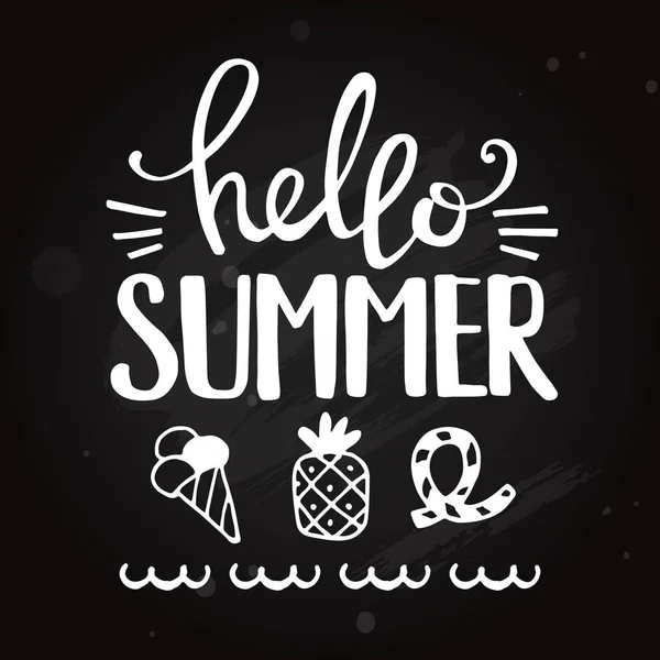 Hola frase de verano. Pizarra lettering vector ilustración — Archivo Imágenes Vectoriales