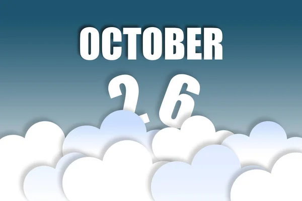 10月26日 月の26日 月の名前と日付は ふわふわの雲と美しい青空の背景に空中に浮かんでいます 秋の月 今年のコンセプトの日 — ストック写真