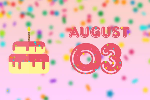 八月三日 3月3日 生日贺卡 生日和生日蛋糕 夏天的月份 一年的第一天的概念 — 图库照片