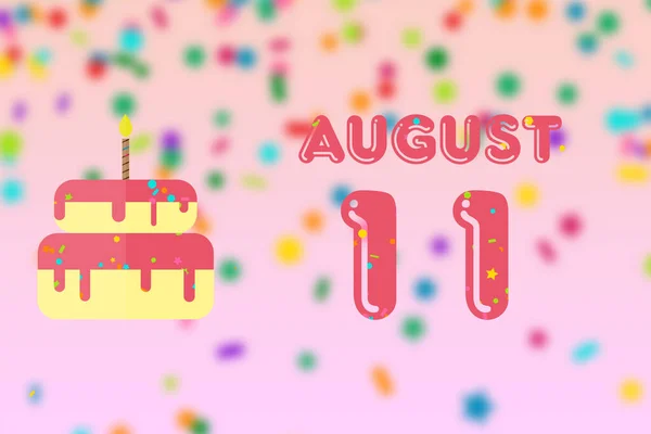 8月11日 月の11日 誕生日と誕生日ケーキの日と誕生日の挨拶カード 夏の月 今年のコンセプトの日 — ストック写真