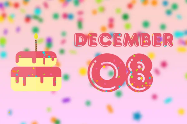 12月8日第8天 生日贺卡 生日和生日蛋糕 冬季月 年月日概念 — 图库照片
