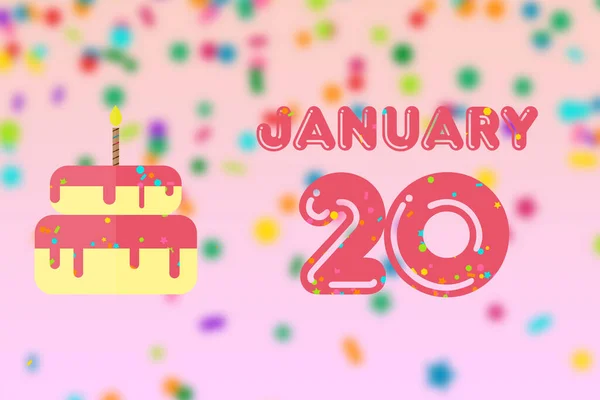 1月20日第20天 生日贺卡 生日和生日蛋糕 冬季月 年月日概念 — 图库照片