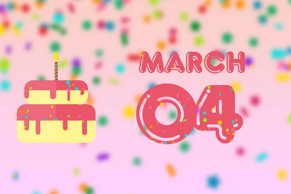 3月4日第4天 生日贺卡 生日和生日蛋糕 春日的概念 — 图库照片