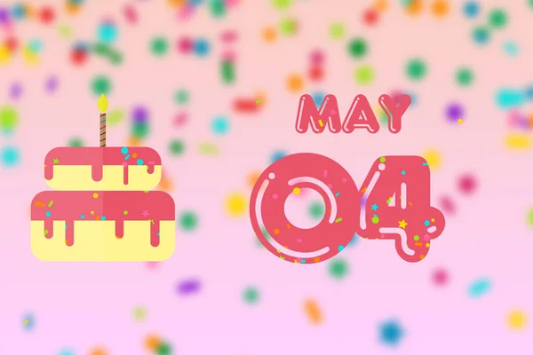 5月4日第4天 生日贺卡 生日和生日蛋糕 春日的概念 — 图库照片