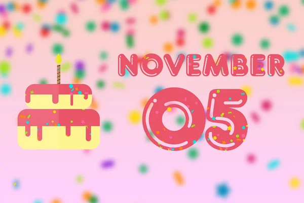 Piąty Listopada Dzień Miesiąca Kartka Urodzinowa Datą Urodzenia Tort Urodzinowy — Zdjęcie stockowe