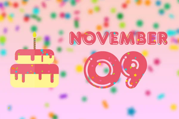 november 9th. Day 9 of month, Birthday greeting card with date of birth and birthday cake. autumn month, day of the year concept.