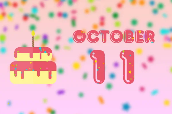 10月11日 月の11日 誕生日と誕生日ケーキの日と誕生日の挨拶カード 秋の月 今年のコンセプトの日 — ストック写真