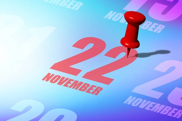 november 22nd. Day 22 of month,  Red date written and pinned on a calendar to remind you an important event or possibility. autumn month, day of the year concept.