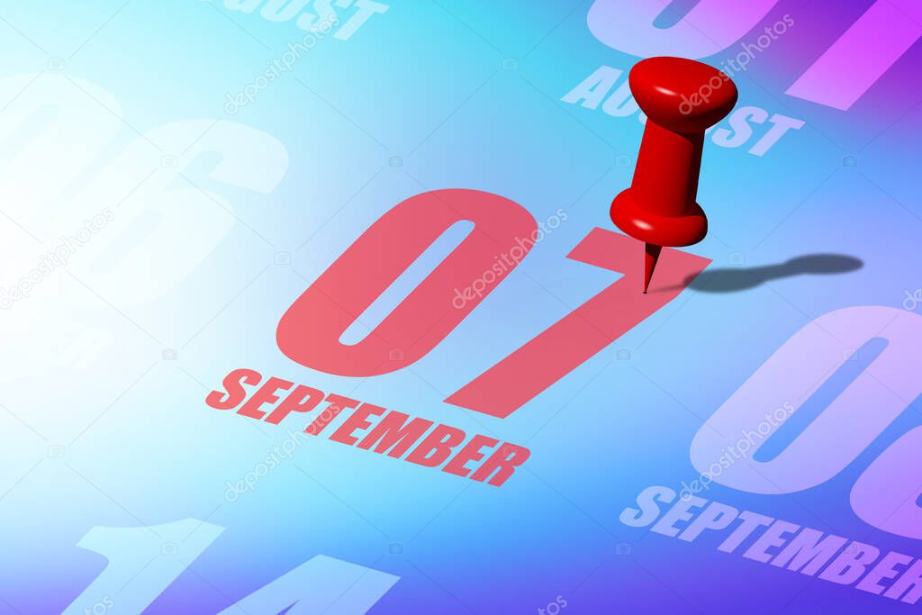 september 7th. Day 7 of month,  Red date written and pinned on a calendar to remind you an important event or possibility. autumn month, day of the year concept.