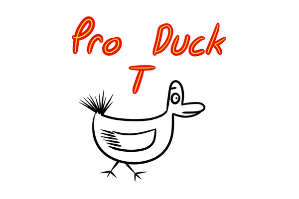 "Pro Duck T "handskriven text med tecknad djur ritning på — Stock vektor