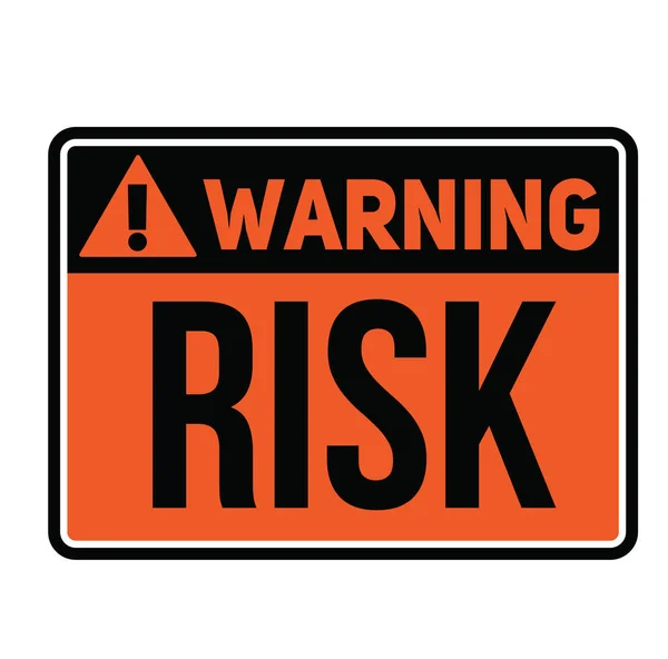 Warning Risk warning sign — Stock Vector