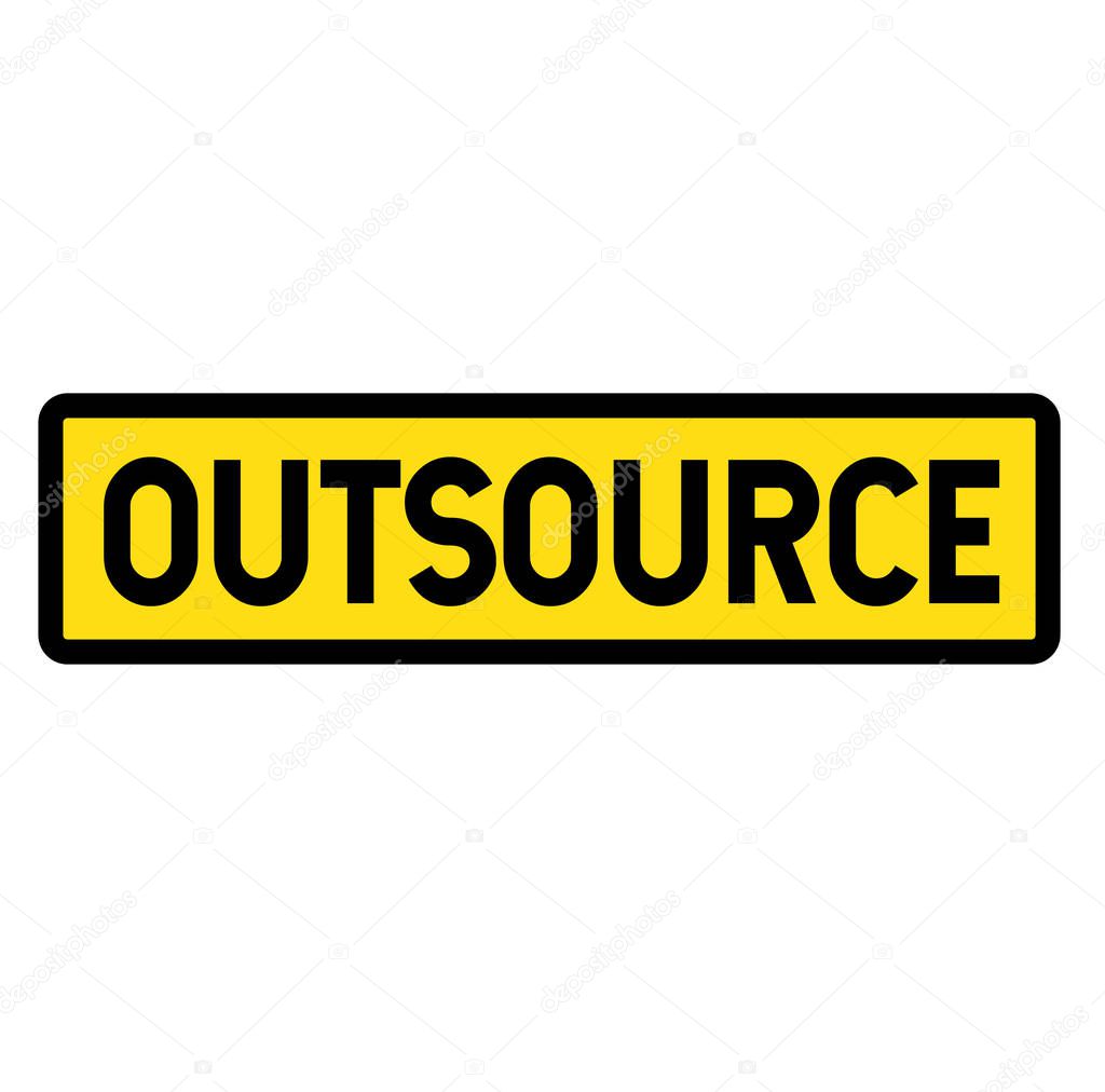 Outsource sign on white