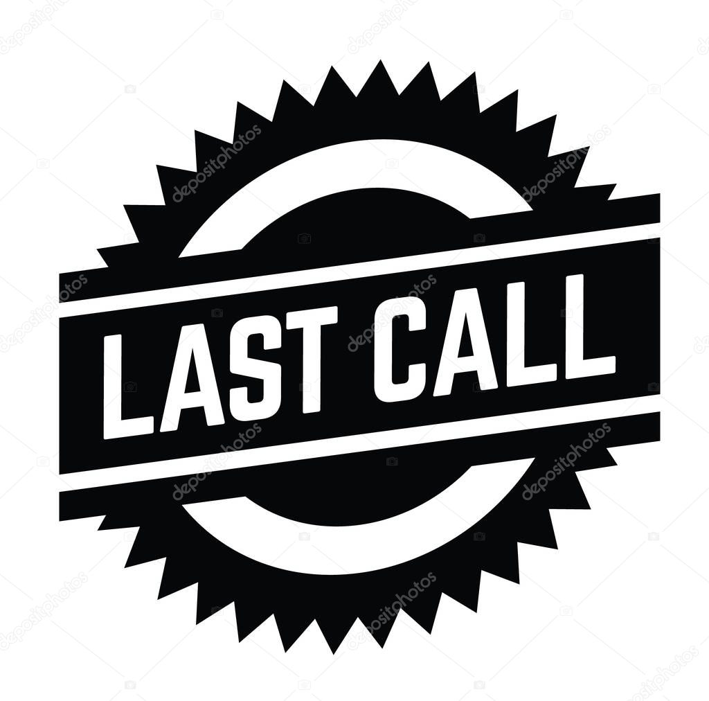 last call stamp on white