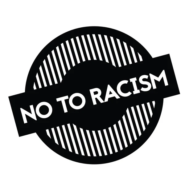 No to racism stamp on white — Stock Vector