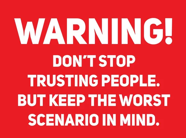 No deje de confiar en la gente señal de advertencia — Vector de stock