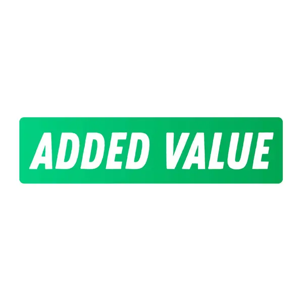 Přidaná hodnota reklamní nálepka — Stockový vektor
