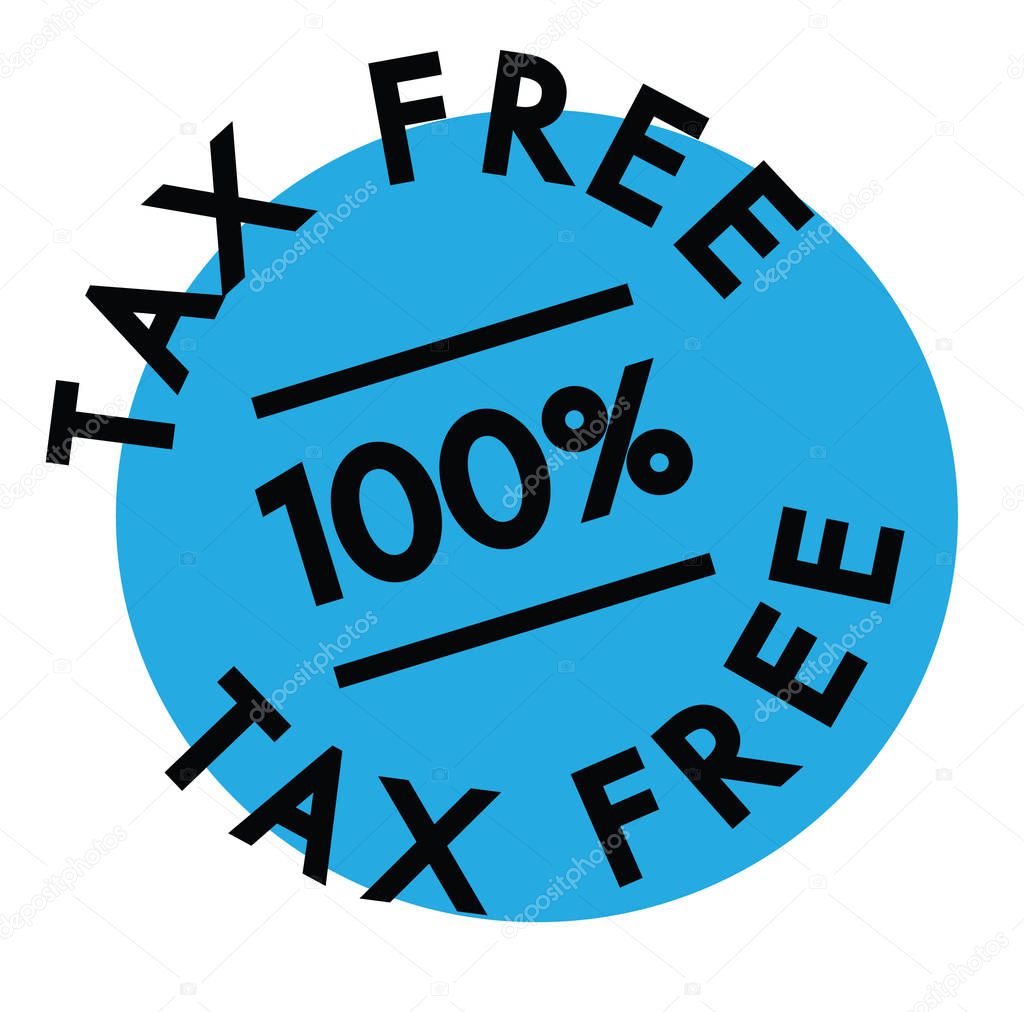 100 percent tax free label