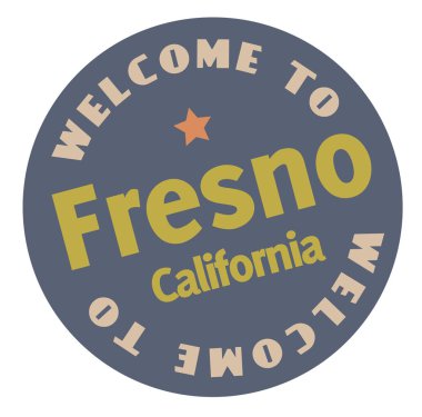 Fresno California hoş geldiniz