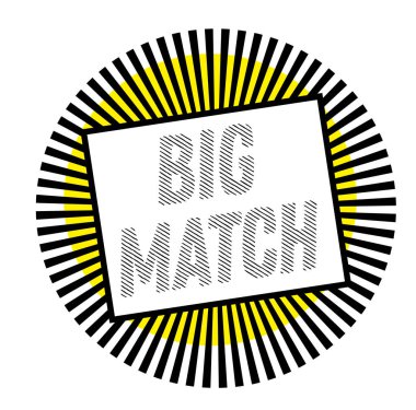 Beyaz üzerinde büyük maç damgası