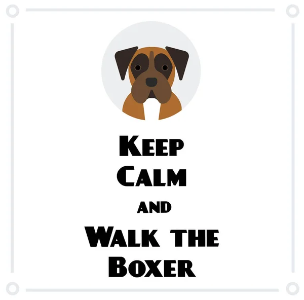Keep Calm Walk Boxer Illustration White Background — стоковый вектор