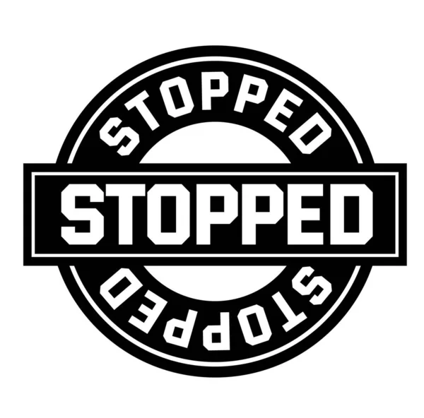 Stopped Segno Sfondo Bianco Adesivo Timbro — Vettoriale Stock