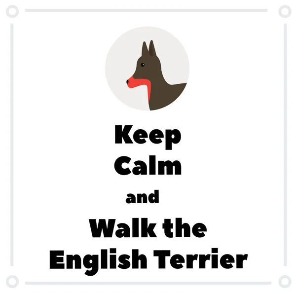 Håll dig lugn och gå den lilla engelska terrier — Stock vektor