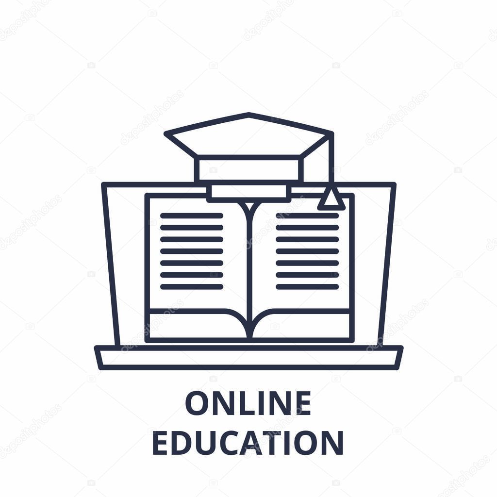 Online education line icon concept. Online education vector linear illustration, symbol, sign
