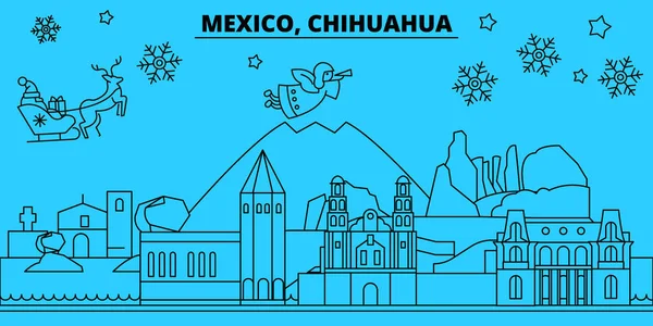 México, Chihuahua horizonte de vacaciones de invierno. Feliz Navidad, Feliz Año Nuevo decorado banner con Santa Claus.México, Chihuahua lineal navidad ciudad vector plano ilustración — Vector de stock