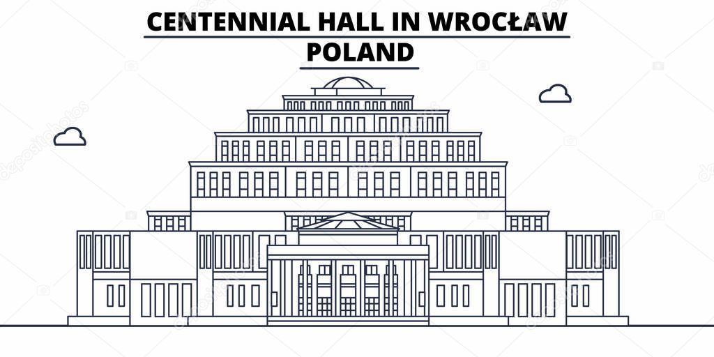 Poland - Wroclaw, Centennial Hall travel famous landmark skyline, panorama, vector. Poland - Wroclaw, Centennial Hall linear illustration