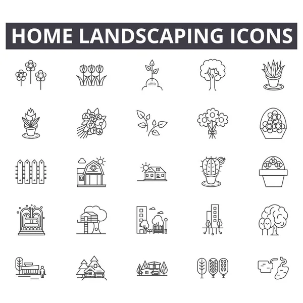 Home landscaping line icons for web and mobile design. Editable stroke signs. Home landscaping  outline concept illustrations — Stock Vector