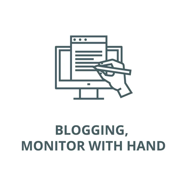 Blogging, monitor con icono de línea de mano, vector. Blogging, monitor con signo de contorno de mano, símbolo de concepto, ilustración plana — Vector de stock