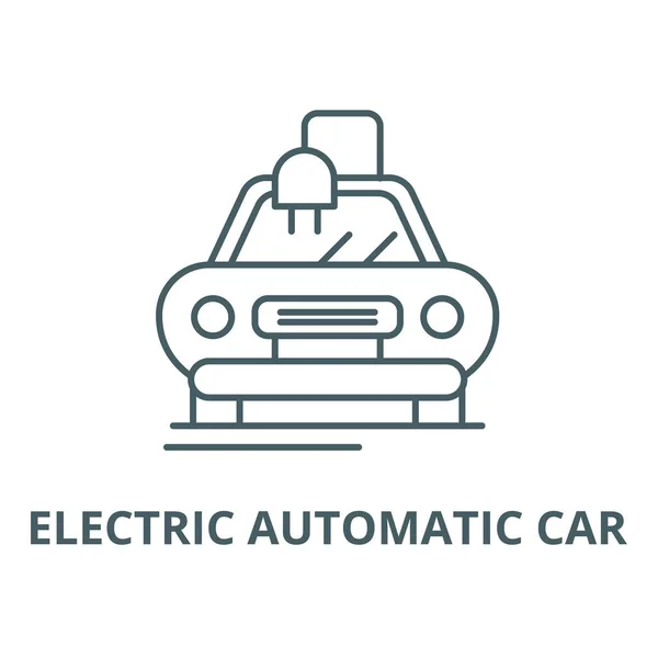 Electric automatic car line icon, vector. Electric automatic car outline sign, concept symbol, flat illustration