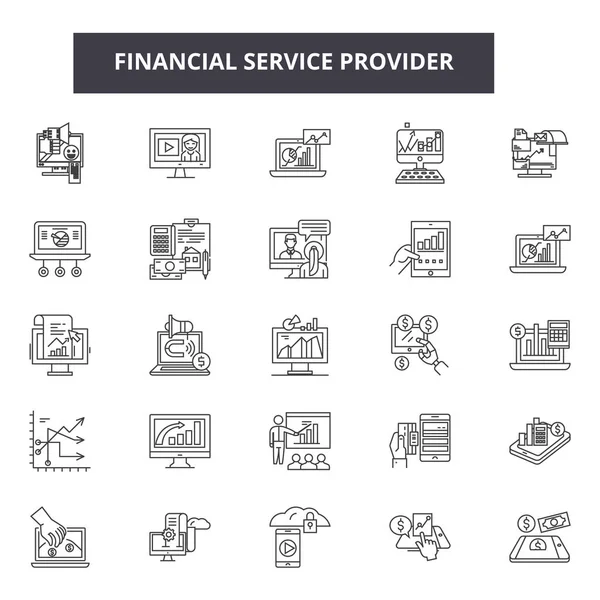 Icone della linea del fornitore di servizi finanziari, segnaletica, vettore. Concetto di schema del fornitore di servizi finanziari, illustrazione: finanziario, pagamento, concetto, denaro, affari, finanza, tempo, contanti — Vettoriale Stock