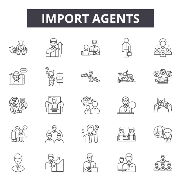Імпорт агентів лінії піктограм, набір знаків, вектор. Імпортні агенти окреслюють концепцію, ілюстрацію: агент, транспортування, експорт, доставка, доставка, вантаж, міжнародний, контейнер — стоковий вектор
