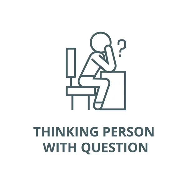 Thinking person with question vector line icon, linear concept, outline sign, symbol — Stock Vector