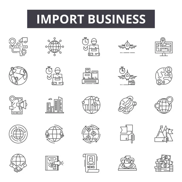 Импорт значков бизнес-линий, знаков, векторного набора, линейной концепции, наброска иллюстраций — стоковый вектор