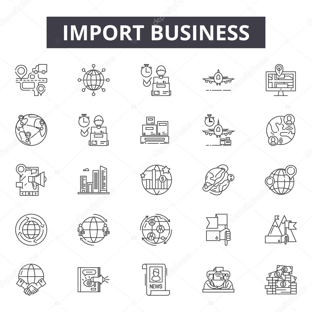 Import business line icons, signs, vector set, linear concept, outline illustration