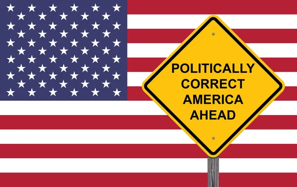 Señal de advertencia políticamente correcta de América por delante —  Fotos de Stock