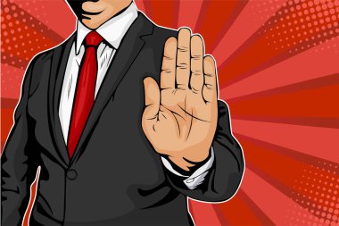 Businessman puts out his hand and orders to stop. Pop art retro comic style vector illustration. clipart