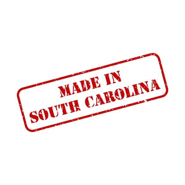 Made South Carolina State Sign Rubber Stamp Style Vector — Stock Vector