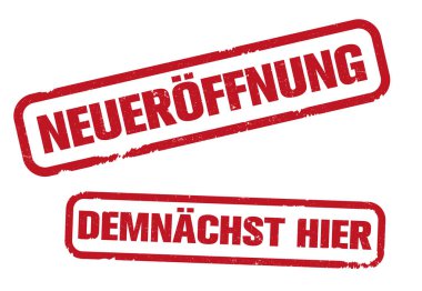 grungy rubber stamp with text NEUEROFFNUNG and DEMNACHST HIER clipart