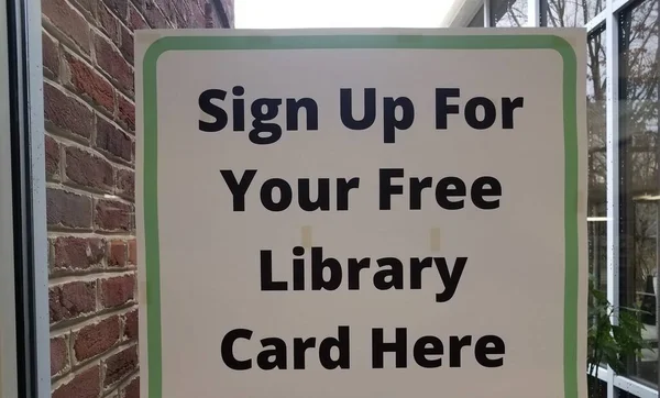 Sign Your Free Library Card Here Sign Window — Stock Photo, Image