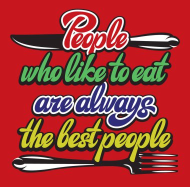 Mutfak tipografi retro poster yemeyi seven insanlar. Gıda ile ilgili modern yazı alıntı. Pişirme duvar sanat baskı