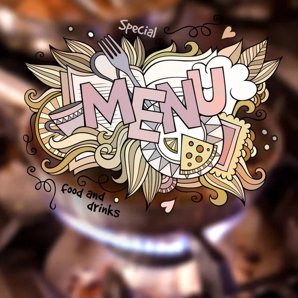 Menu Hand Lettering Doodles Elements Illustration Vector Blurred Food Background — Stock Vector