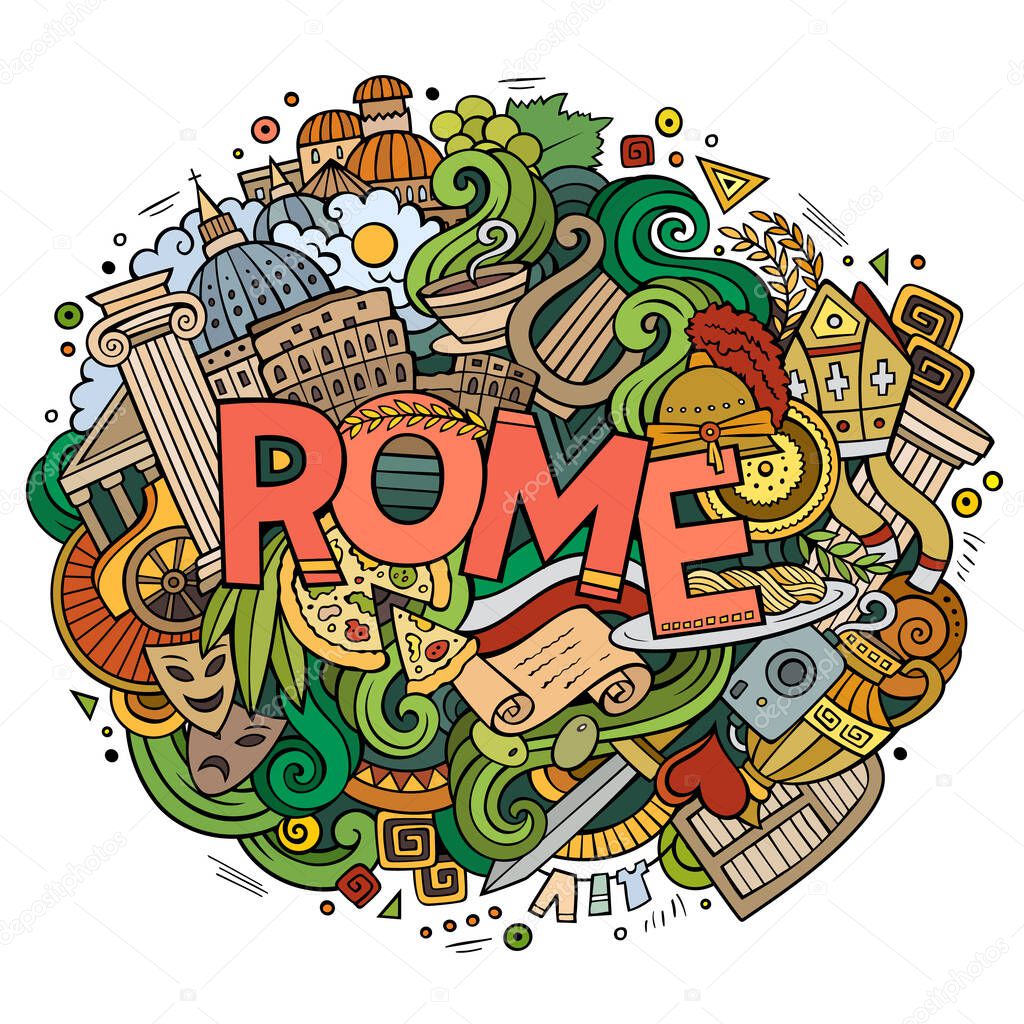 Cartoon cute doodles hand drawn Rome inscription. Colorful illustration with italian theme items. Line art detailed, with lots of objects background. Funny vector artwork
