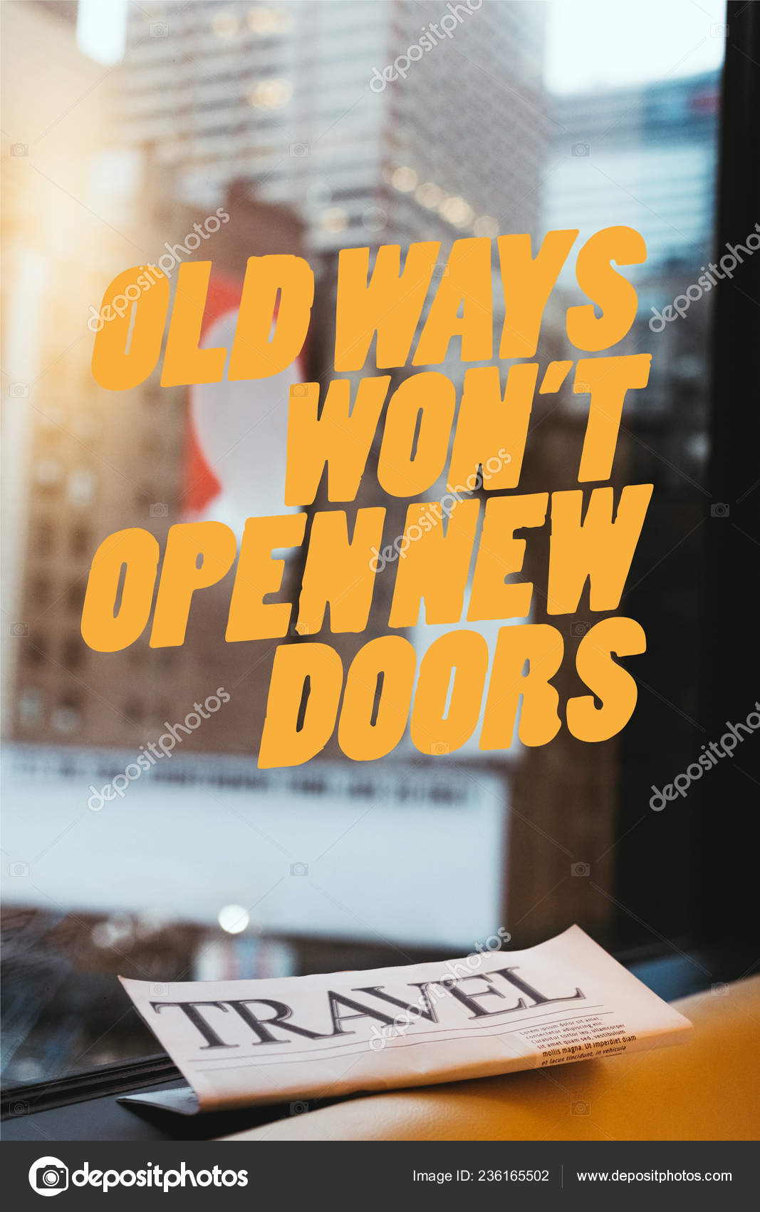 Close View Travel Newspaper Old Ways Wont Open New Doors Stock