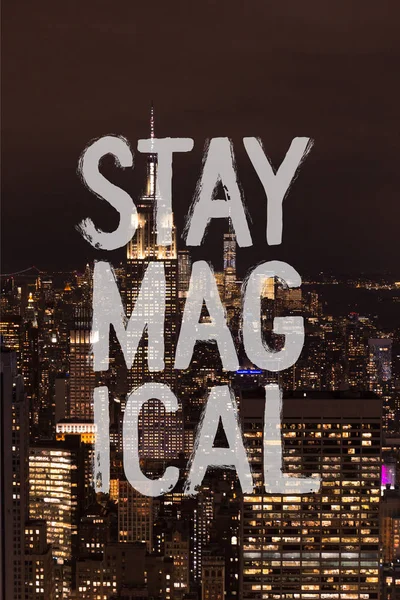 Aerial View Buildings Night City Lights Stay Magical Lettering New — Stock Photo, Image