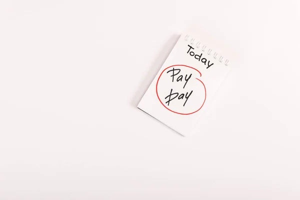 Κάτοψη Του Σημειωματάριου Την Επιγραφή Pay Ημέρα Που Απομονώνονται Λευκό — Φωτογραφία Αρχείου