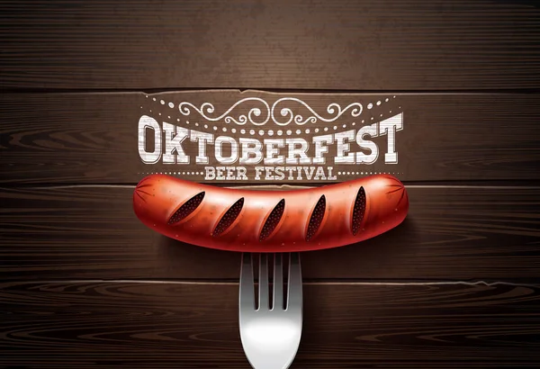 Oktoberfest illusztráció a tipográfia betűkkel, a kolbász és a villát a szüreti fa háttér. Holiday vector design üdvözlőlap, banner, szórólap, meghívó vagy népszerűsítő plakát. Ünnepe — Stock Vector