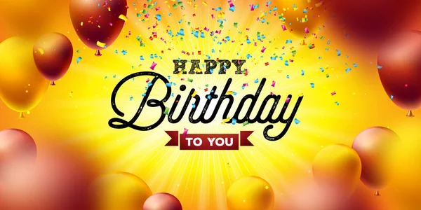Happy Birthday Vektor Design mit Luftballon, Typografie und fallendem Konfetti auf gelbem Hintergrund. Illustration für Geburtstagsfeier. Grußkarten oder Parteiplakate. — Stockvektor